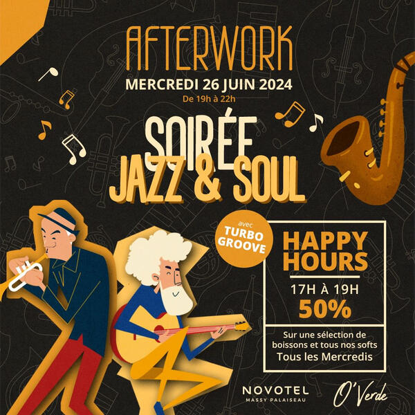 26 Juin 2024 - Afterwork Novotel - Massy Palaiseau