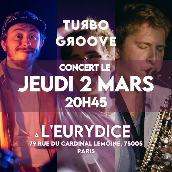 2 Mars 2023 - L&#39;Eurydice - Paris